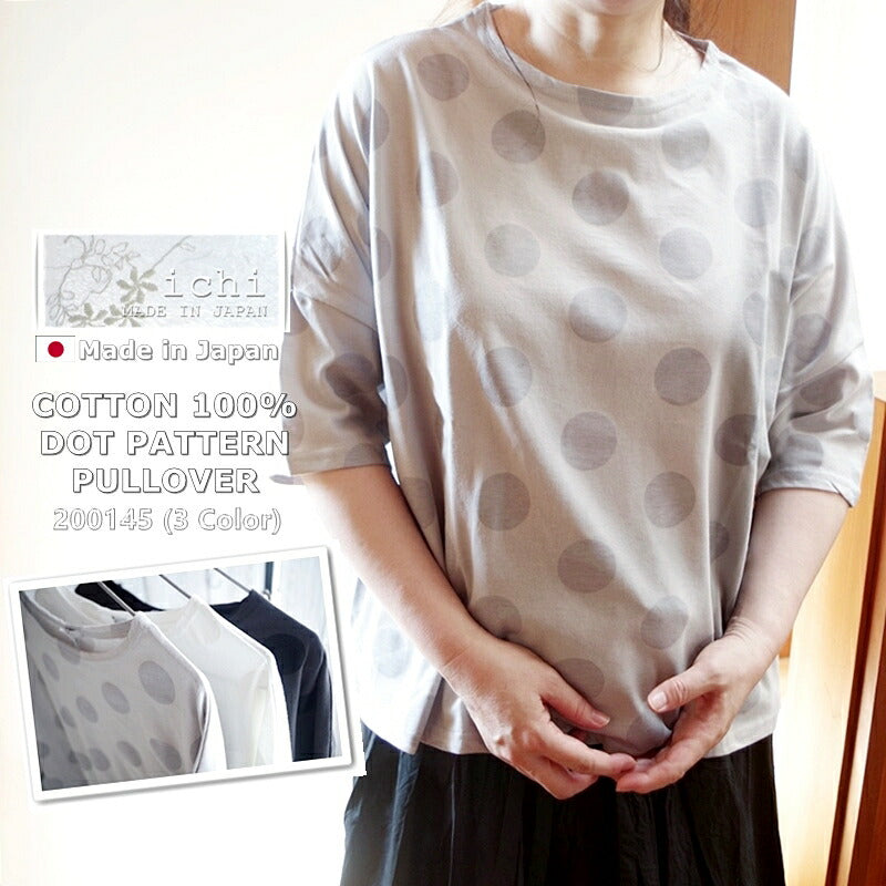 ichi(イチ)コットンドット柄プルオーバー(3色)【カットソー/Tシャツ/ドルマンスリーブ/半袖/COTTON 100%】【日本製/MADE IN JAPAN】