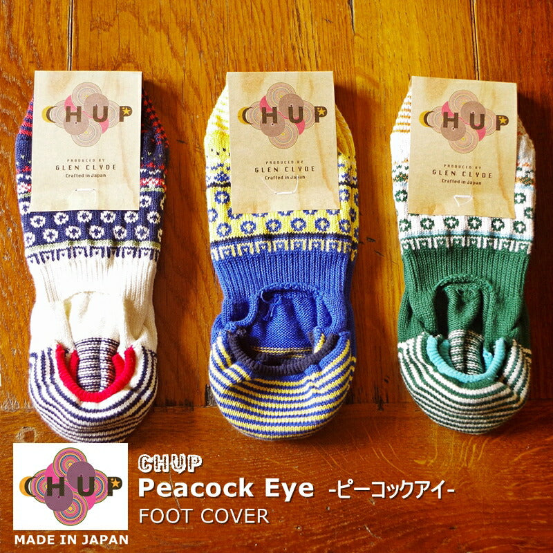 CHUP(チュプ)"Peacock Eye(ピーコックアイ)"【数量限定生産】カバーソックス(3色)【S/M/メンズ/レディース】【日本製】